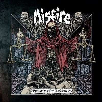 SPV Sympathy For The Ignorant - Misfire SPV Sympathy For The Ignorant - Misfire