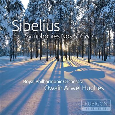 RUBICON Sibelius Symphonies Nos. 5 6 & 7 - Jean Sibelius RUBICON Sibelius Symphonies Nos. 5 6 & 7 - Jean Sibelius