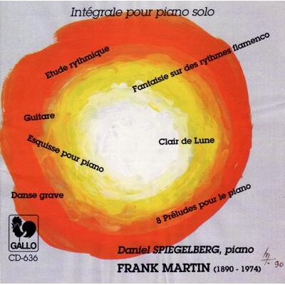 Gallo Intégrale Pour Piano Solo - Frank Martin Gallo Intégrale Pour Piano Solo - Frank Martin