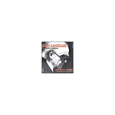 Solstice Jean Langlais,un Centenaire - Jean Langlais Solstice Jean Langlais,un Centenaire - Jean Langlais