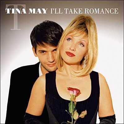 Linn I'Ll Take Romance - Tina May Linn I'Ll Take Romance - Tina May