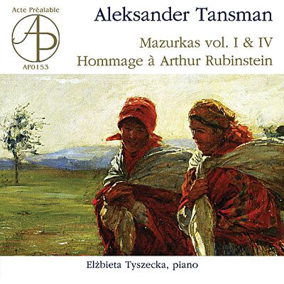 Act Tansman Aleksander - Mazurkas Act Tansman Aleksander - Mazurkas