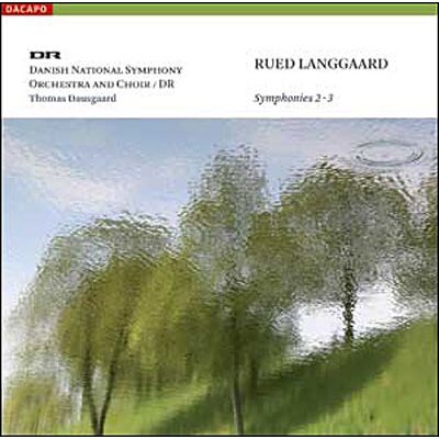 Dacapo Sinfonien 2+3 - Siegrfried Langgaard Dacapo Sinfonien 2+3 - Siegrfried Langgaard