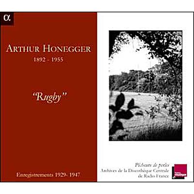 Alpha Honegger Dirigiert Honegger Alpha Honegger Dirigiert Honegger