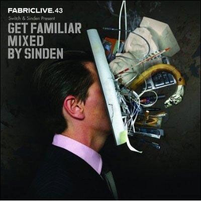 Fabric Live 43 - Compilation Musique Électronique Fabric Live 43 - Compilation Musique Électronique