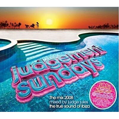 Ministry of Sound Judgement Sundays (judge Jules) - Judge Jules Ministry of Sound Judgement Sundays (judge Jules) - Judge Jules