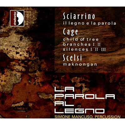 Stradivarius La Parola Al Legno-die Sprache Des Holzes - Salvatore Sciarrino Stradivarius La Parola Al Legno-die Sprache Des Holzes - Salvatore Sciarrino