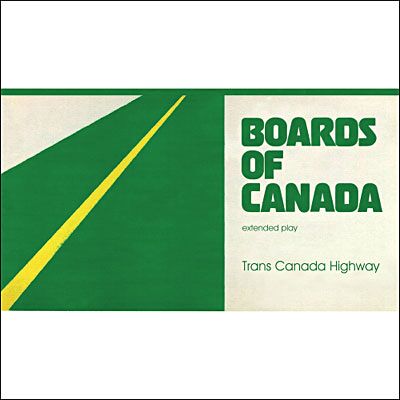 WARP Trans Canada Highway Ep - Boards Of Canada WARP Trans Canada Highway Ep - Boards Of Canada