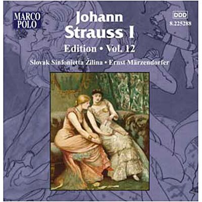 Marco polo Edition Vol.12 - Johann Strauss Marco polo Edition Vol.12 - Johann Strauss