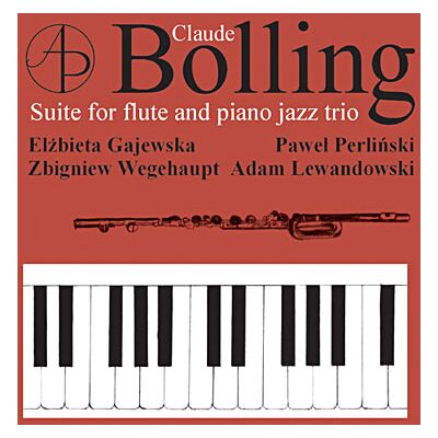 Act BOLLING: SUITE FOR FLUTE AND PIANO Act BOLLING: SUITE FOR FLUTE AND PIANO