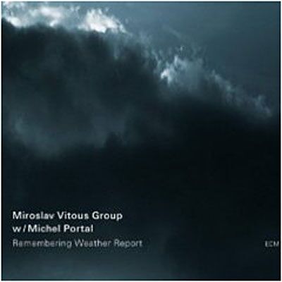 ECM Remembering Weather Report ECM Remembering Weather Report