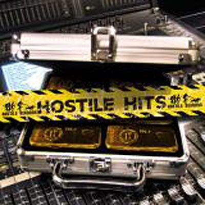HOSTILE HITS HOSTILE HITS