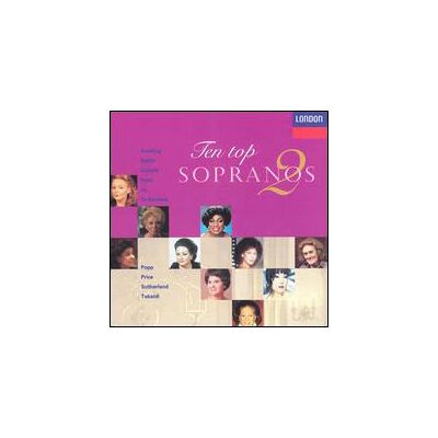 Decca 10 top sopranos / vol.2 Decca 10 top sopranos / vol.2