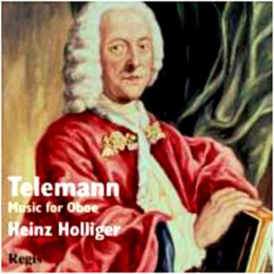Regis Holliger Plays Telemann - Georg Philipp Telemann Regis Holliger Plays Telemann - Georg Philipp Telemann
