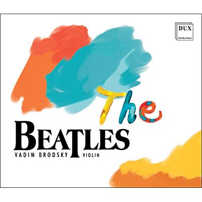 Dux The Beatles - Vadim Brodsky Dux The Beatles - Vadim Brodsky