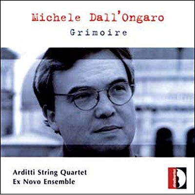 Stradivarius DALL ONGARO: GRIMOIRE Stradivarius DALL ONGARO: GRIMOIRE