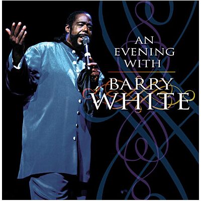 Eagle An Evening With Barry White Eagle An Evening With Barry White