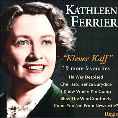 Regis Klever Kaff - Kathleen Ferrier Regis Klever Kaff - Kathleen Ferrier