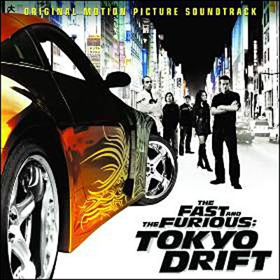 Barclay The Fast And The Furious: Tokyo Drift - Bande Originale De Film Barclay The Fast And The Furious: Tokyo Drift - Bande Originale De Film