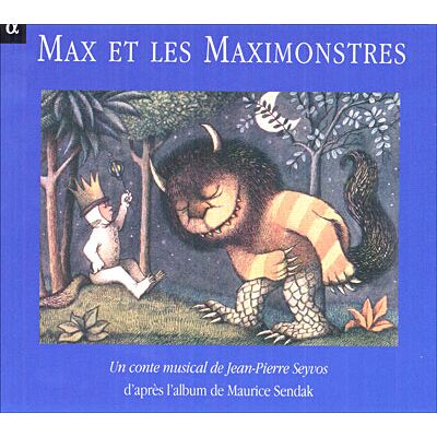 Alpha MAX ET LES MAXIMONSTRES / M. SENDAK Alpha MAX ET LES MAXIMONSTRES / M. SENDAK
