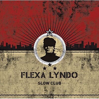 At Home Slow Club - Flexa Lyndo At Home Slow Club - Flexa Lyndo