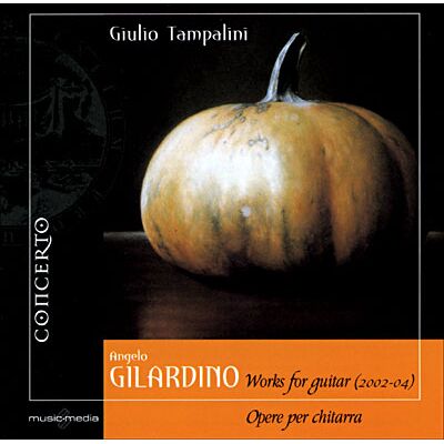 Concerto Works For Guitar: Sonata Mediterran - Angelo Gilardino Concerto Works For Guitar: Sonata Mediterran - Angelo Gilardino