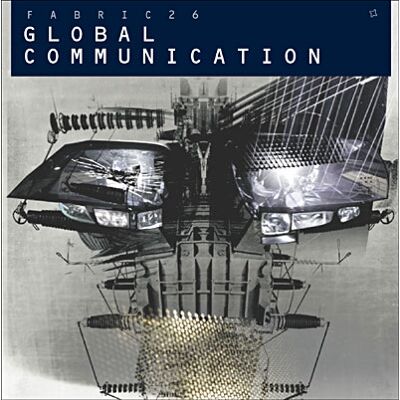 Fabric 26 - Global Communication Fabric 26 - Global Communication