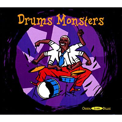 Cristal Drums Monsters Cristal Drums Monsters