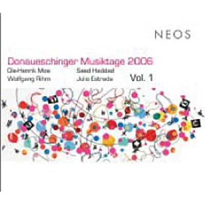 Neos Donaueschinger Musiktage 2006/1 Neos Donaueschinger Musiktage 2006/1