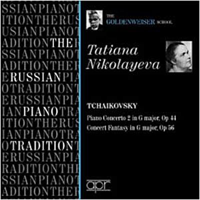 APR Russian Piano Tradition: The Goldenweiser School - Piotr Ilitch Tchaïkovski APR Russian Piano Tradition: The Goldenweiser School - Piotr Ilitch Tchaïkovski