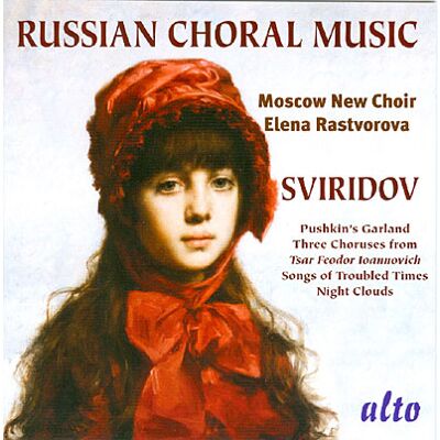 Alto Sviridov:Choral Music Alto Sviridov:Choral Music