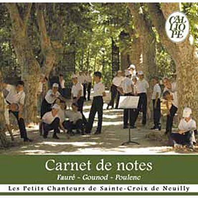 CALLIOPE Carnets de Notes : Bovet, Debussy, Faure, Gounod, CALLIOPE Carnets de Notes : Bovet, Debussy, Faure, Gounod,