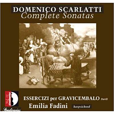 Stradivarius Scarlatti: Complete Sonatas Vol.11, Essercizi Per Gravicemba Stradivarius Scarlatti: Complete Sonatas Vol.11, Essercizi Per Gravicemba