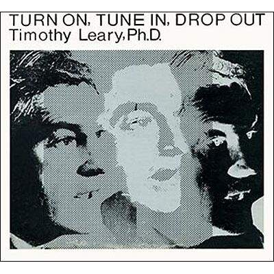 ESP Turn On Tune In Drop Out - Timothy Leary ESP Turn On Tune In Drop Out - Timothy Leary