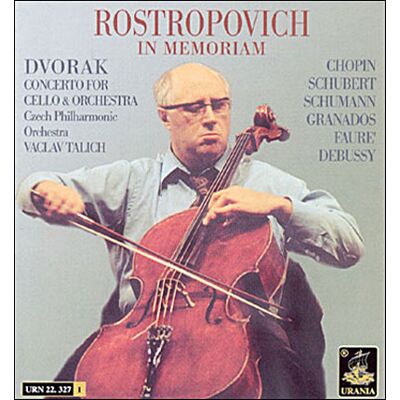 Urania Dvorak: Das Cellokonzert/+ - Mstislav Rostropovitch Urania Dvorak: Das Cellokonzert/+ - Mstislav Rostropovitch