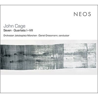 Neos Seven / Quartets 1-8 - John Cage Neos Seven / Quartets 1-8 - John Cage