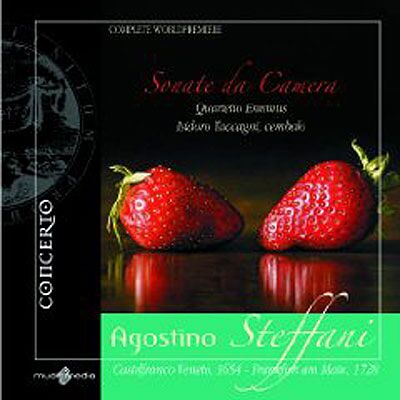 Concerto Sonate Da Camera - Agostino Steffani Concerto Sonate Da Camera - Agostino Steffani