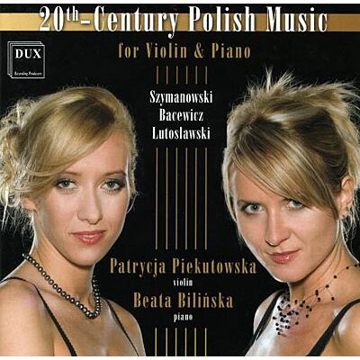 Dux Polnische Musik Für Violine & Klavier De - Karol Szymanowski Dux Polnische Musik Für Violine & Klavier De - Karol Szymanowski
