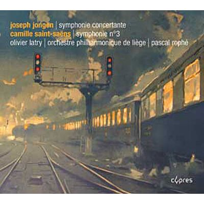 Cyprès Symphonie Concertante & Sinfonie Nr.3 - Joseph Jongen Cyprès Symphonie Concertante & Sinfonie Nr.3 - Joseph Jongen