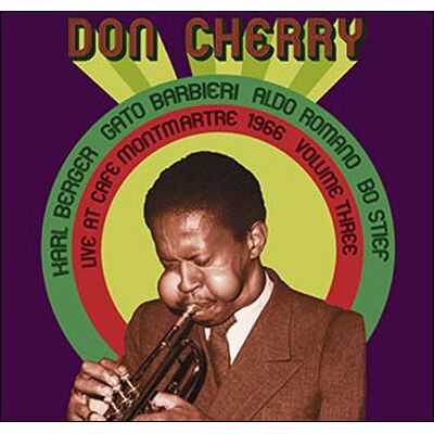 ESP Live At Café Montmartre 1966 Volume 3 - Digipack - Don Cherry ESP Live At Café Montmartre 1966 Volume 3 - Digipack - Don Cherry