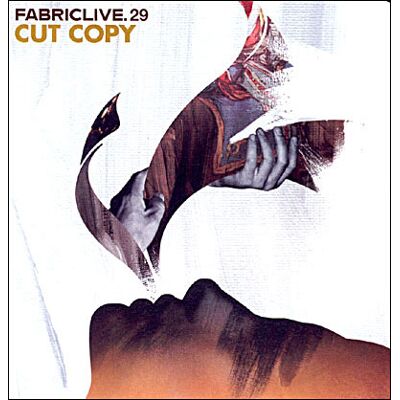 Fabric Live 29 - Cut Copy Fabric Live 29 - Cut Copy