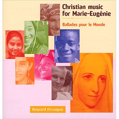 BAYARD Ballades pour le monde BAYARD Ballades pour le monde