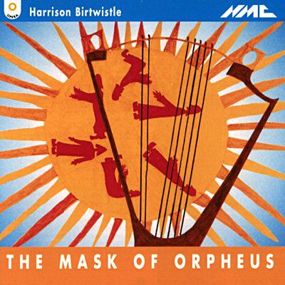 Nmc The Mask Of Orpheus (ga) - Harrison Birtwistle Nmc The Mask Of Orpheus (ga) - Harrison Birtwistle