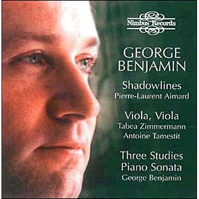 Nimbus Benjamin Chamber Music - George Benjamin Nimbus Benjamin Chamber Music - George Benjamin