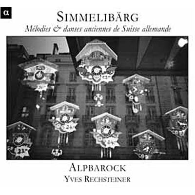 Alpha Melodies & Danses De Suisse Alleman Alpha Melodies & Danses De Suisse Alleman