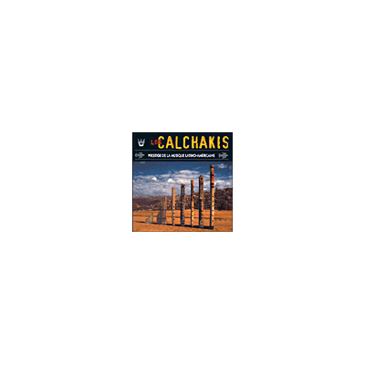 Arion Los Calchakis-Prestige of Latin-American Music Arion Los Calchakis-Prestige of Latin-American Music