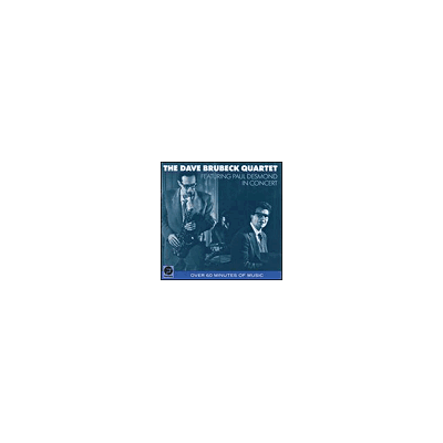 fantasy The Dave Brubeck Quartet Featuring Paul Desmond In Concert fantasy The Dave Brubeck Quartet Featuring Paul Desmond In Concert