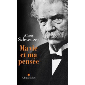 Albin Michel Ma vie et ma pensee Albin Michel Ma vie et ma pensee