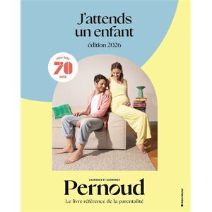 Albin Michel J'ATTENDS UN ENFANT Albin Michel J'ATTENDS UN ENFANT