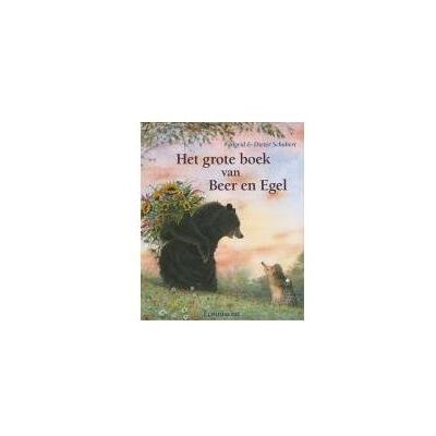 Lemniscaat Het grote boek van Beer en Egel Lemniscaat Het grote boek van Beer en Egel